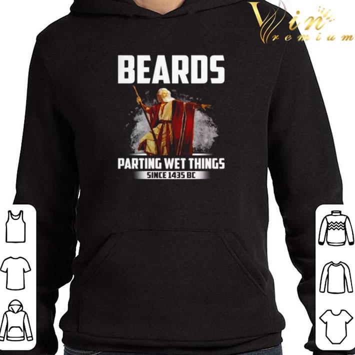 7301345c beards parting wet things since 1435bc shirt 4 - Beards parting wet things since 1435bc shirt