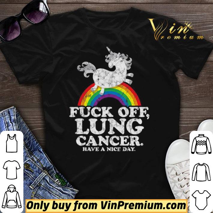 Nice Fuck Off Lung Cancer Survivor Quote Unicorn Rainbow shirt sweater