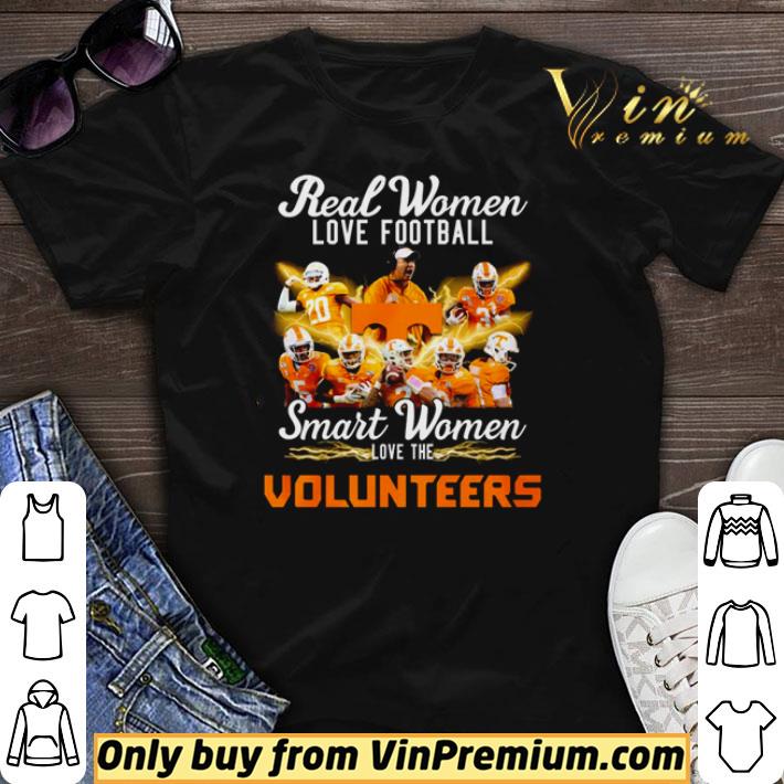 Funny Real women love football smart women love the Volunteers shirt sweater