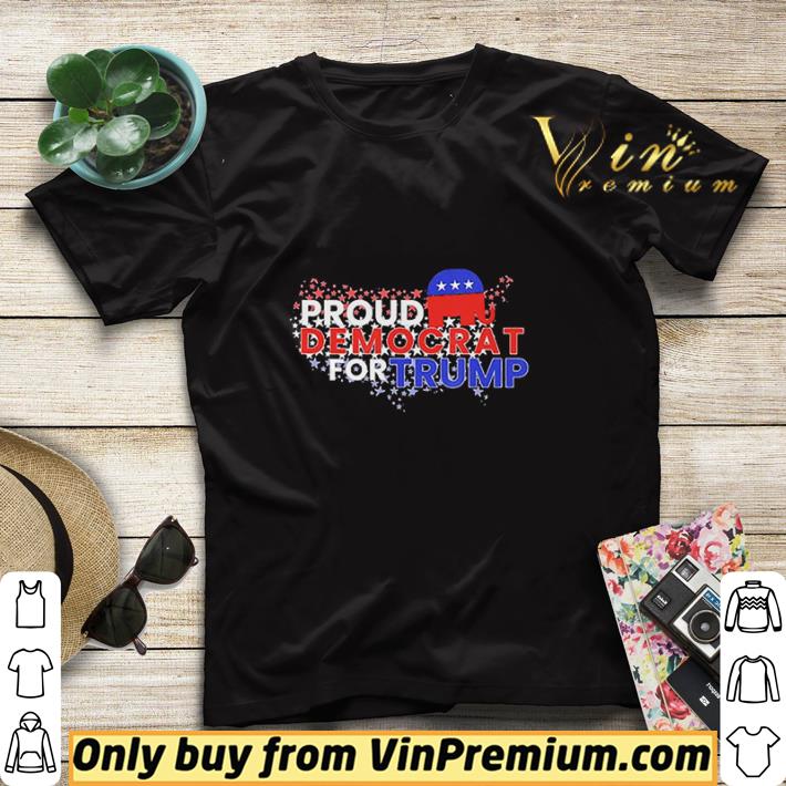 Proud Democrats For Trump Flag US shirt sweater 8bfe4f9a proud democrats for trump flag us shirt sweater 4 - Proud Democrats For Trump Flag US shirt sweater
