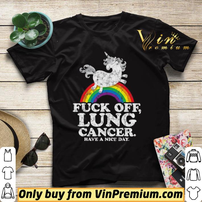 Nice Fuck Off Lung Cancer Survivor Quote Unicorn Rainbow shirt sweater b12602c4 nice fuck off lung cancer survivor quote unicorn rainbow shirt sweater 4 - Nice Fuck Off Lung Cancer Survivor Quote Unicorn Rainbow shirt sweater