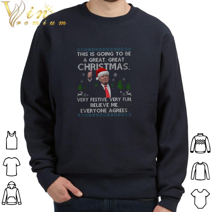 b90c5c57 premium donal trump this is going to be a great great christmas very festive very fun tshirt 4 - Premium Donal Trump This Is Going To Be A Great Great Christmas Very Festive Very Fun tshirt