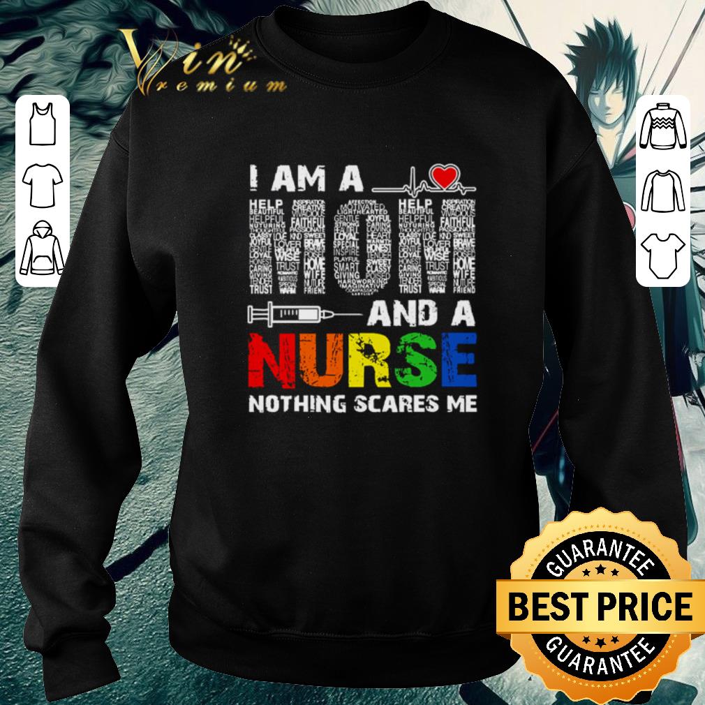 bdda6510 awesome i am a mom and a nurse nothing scares me shirt 4 - Awesome I am a mom and a nurse nothing scares me shirt