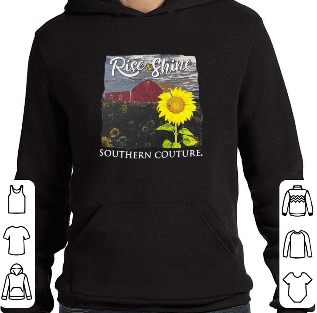 ddc648b1 official rise and shine southern couture shirt 4 - Official Rise And Shine Southern Couture shirt