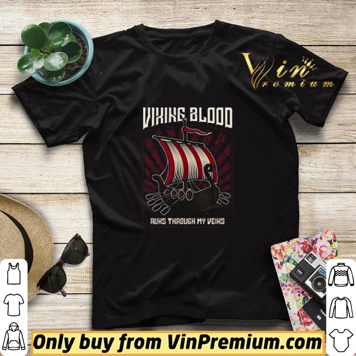 0dc3dfbd viking blood runs through my veins shirt sweater 4 - Viking Blood Runs Through My Veins shirt sweater