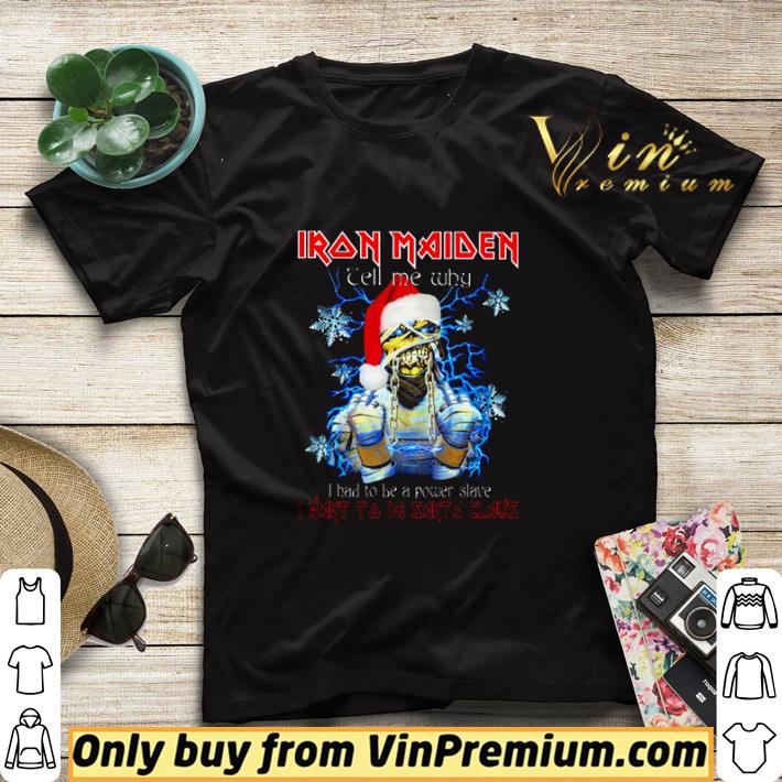 2496574f iron maiden tell me why i had to be a power slave christmas shirt sweater 4 - Iron Maiden tell me why I had to be a power slave Christmas shirt sweater
