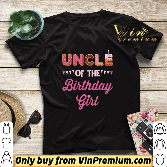 7e29d505 uncle of the birthday girl family matching donut birthday shirt sweater 4 - Uncle of the Birthday Girl Family Matching Donut Birthday shirt sweater