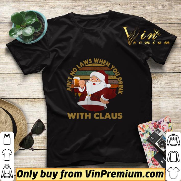 95738a75 aint no laws when you drink with claus vintage christmas shirt sweater 4 - Aint No Laws When You Drink With Claus Vintage Christmas shirt sweater