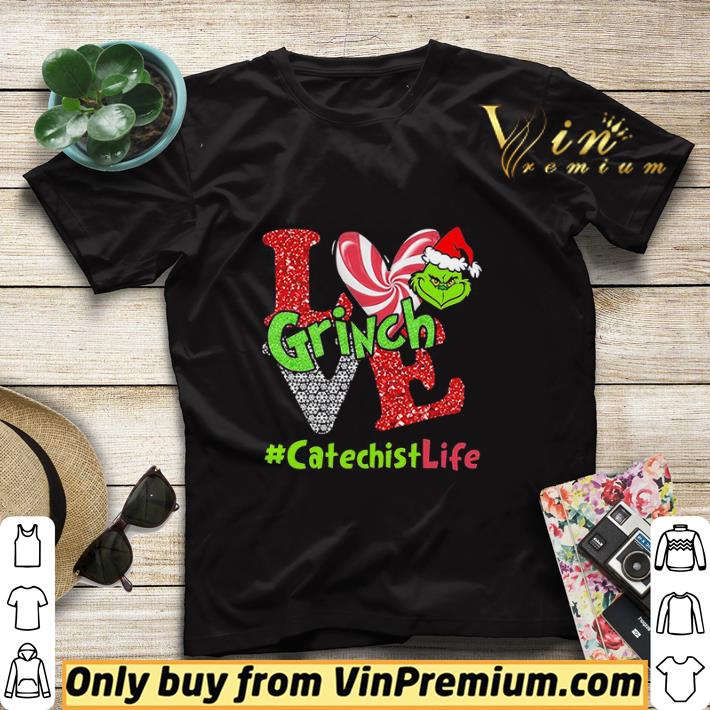 9f2bd8bd love grinch catechist life christmas shirt sweater 4 - Love Grinch Catechist Life Christmas shirt sweater