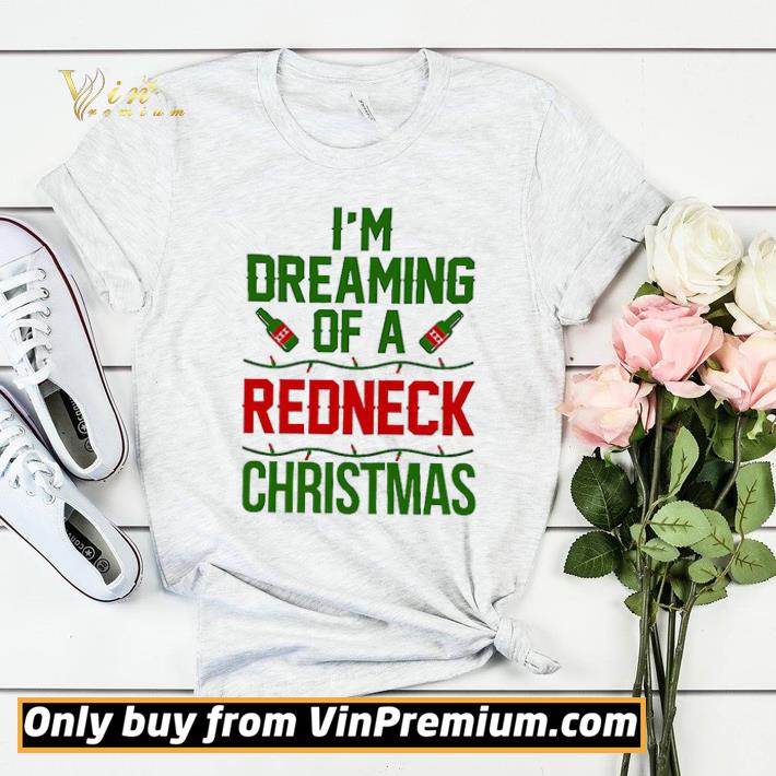 ea7a40a1 merry christmas i m dreaming of a redneck christmas shirt sweater 4 - Merry Christmas I'm Dreaming Of A Redneck Christmas shirt sweater