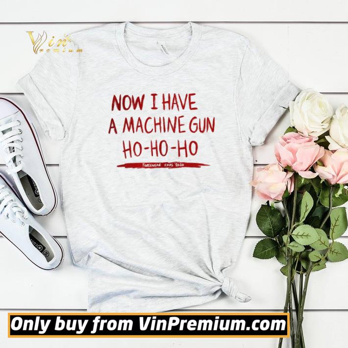 Now I have a machine gun Ho Ho Ho forcenear X-mas 2020 shirt sweater 4526b2e8 now i have a machine gun ho ho ho forcenear x mas 2020 shirt sweater 4 - Now I have a machine gun Ho Ho Ho forcenear X-mas 2020 shirt sweater