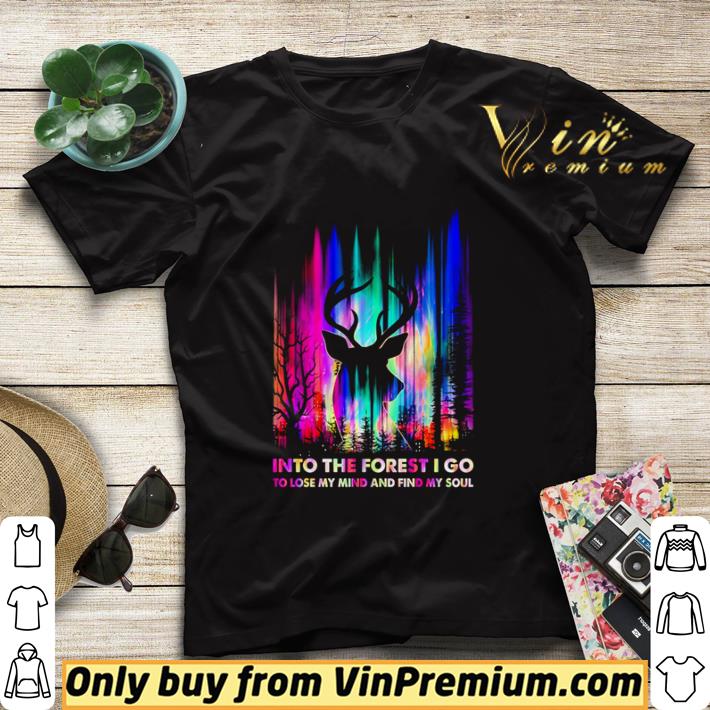 HUnting into the forest I go to lose my mind and find my soul shirt sweater a53dc8de hunting into the forest i go to lose my mind and find my soul shirt sweater 4 - HUnting into the forest I go to lose my mind and find my soul shirt sweater