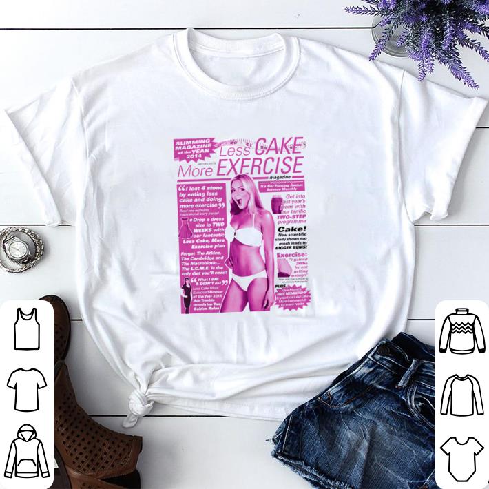 Funny Less cake more exercise magazine shirt sweater b7d597e7 funny less cake more exercise magazine shirt sweater 4 - Funny Less cake more exercise magazine shirt sweater
