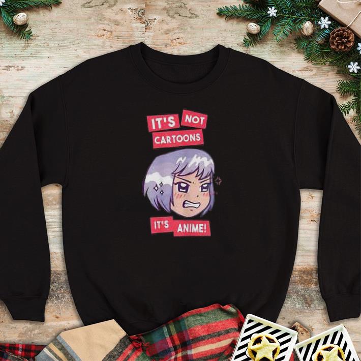 Premium It's Not Cartoons It's Anime tshirt sweater d2313505 premium it s not cartoons it s anime tshirt sweater 4 - Premium It's Not Cartoons It's Anime tshirt sweater