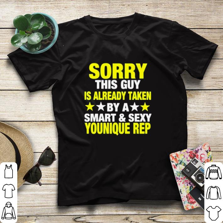 eae153f5 premium sorry this guy is already taken be a smart and sexy younique rep shirt sweater 4 - Premium Sorry this guy is already taken be a smart and sexy younique rep shirt sweater