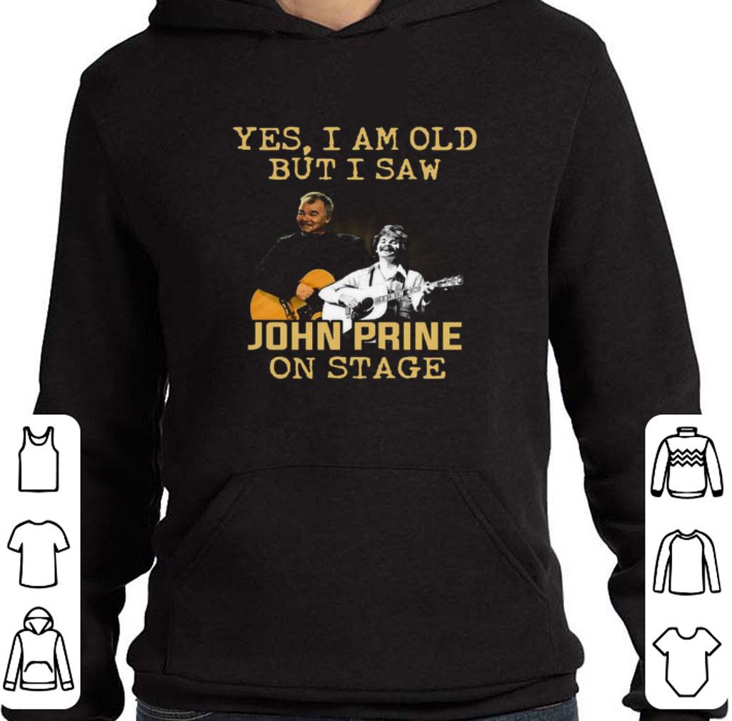 Top Yes I Am Old But I Saw On Stage John Prine Signature shirt 0c7a8b7e top yes i am old but i saw on stage john prine signature shirt 4 - Top Yes I Am Old But I Saw On Stage John Prine Signature shirt