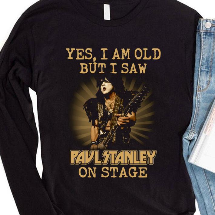 Funny Yes I Am Old But I Saw Paul Stanley Kiss On Stage shirt 6ae30b6a funny yes i am old but i saw paul stanley kiss on stage shirt 4 - Funny Yes I Am Old But I Saw Paul Stanley Kiss On Stage shirt