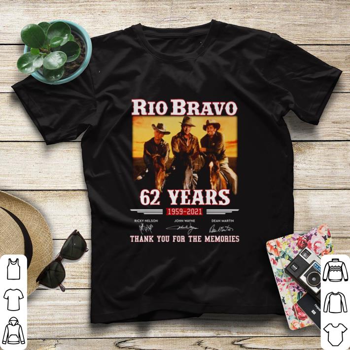 b66902c4 funny rio bravo 62th years 1959 2021 thank you for the memories shirt sweater 4 - Funny Rio Bravo 62th years 1959 2021 thank you for the memories shirt sweater