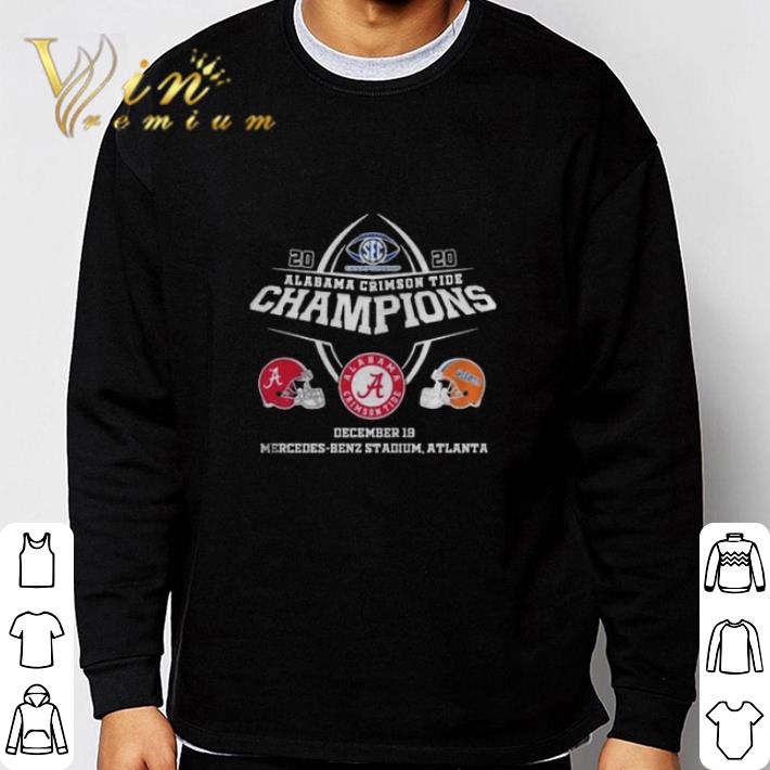 Premium Alabama Crimson Tide Champions December 19 Mercedes Benz Stadium Atlanta 2020 shirt sweater 5796e872 premium alabama crimson tide champions december 19 mercedes benz stadium atlanta 2020 shirt sweater 4 - Premium Alabama Crimson Tide Champions December 19 Mercedes Benz Stadium Atlanta 2020 shirt sweater