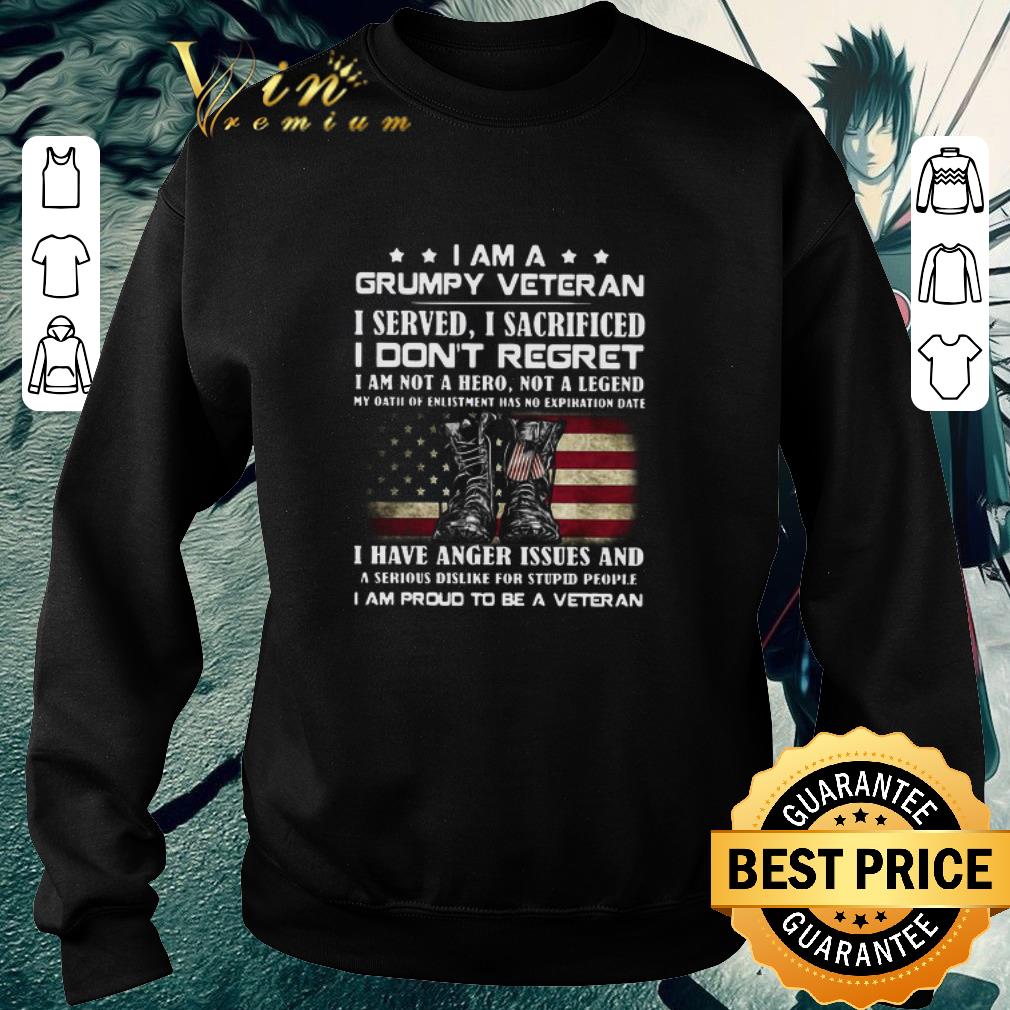 Original I Am A Grumpy Veteran I Served O Sacrificed I Don’t Regret I Am Not A Here Not A Legend shirt 621e88cd original i am a grumpy veteran i served o sacrificed i don t regret i am not a here not a legend shirt 4 - Original I Am A Grumpy Veteran I Served O Sacrificed I Don’t Regret I Am Not A Here Not A Legend shirt