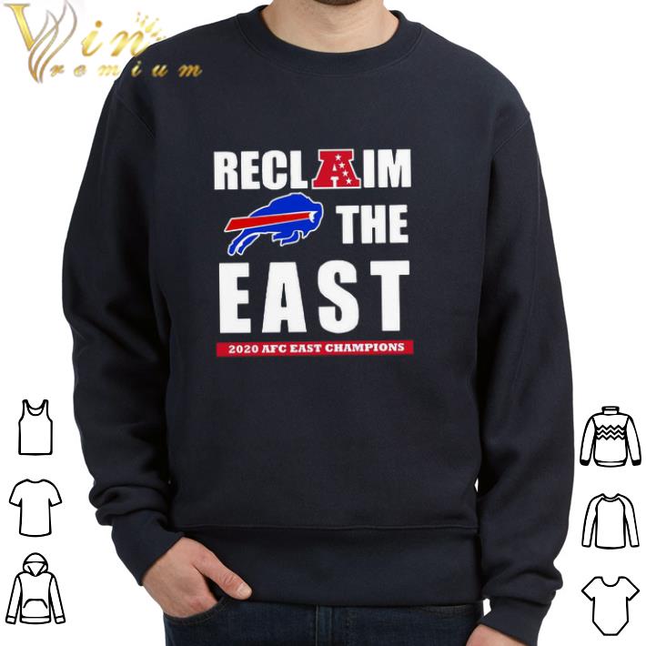8947ac1e nice buffalo bills reclaim the east 2020 afc east champions shirt sweatshirt 4 - Nice Buffalo Bills Reclaim The East 2020 Afc East Champions shirt sweatshirt