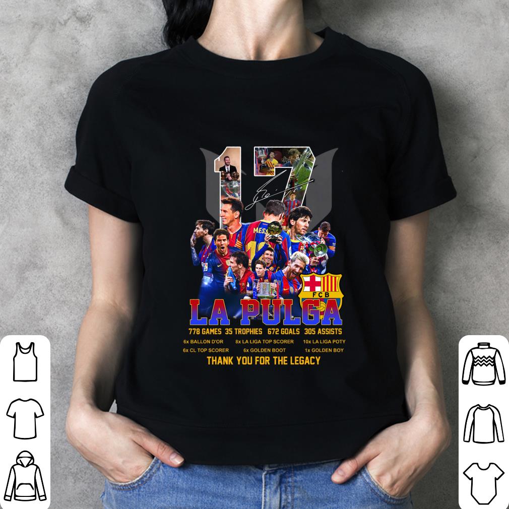 Premium 17 Lionel Messi La Pulga Achievements Signature Thank You For The Legacy Shirt 17 Lionel Messi La Pulga Achievements Signature Thank You For The Legacy Shirt 3 - Premium 17 Lionel Messi La Pulga Achievements Signature Thank You For The Legacy Shirt