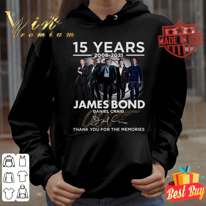 Premium 2021 James Bond 007 15 years Daniel Craig Signature Thank You For The Memories Shirt 2021 James Bond 007 15 years Daniel Craig Signature Thank You For The Memories Shirt 3 - Premium 2021 James Bond 007 15 years Daniel Craig Signature Thank You For The Memories Shirt