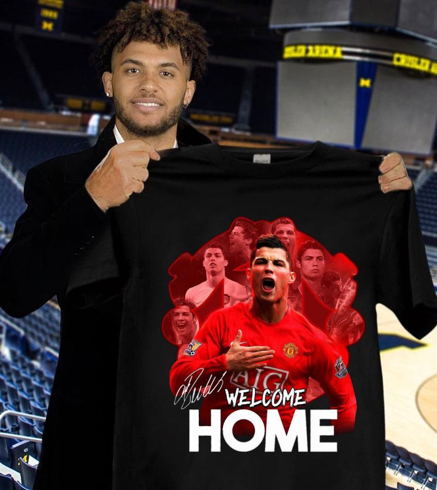 Best CR7 Cristiano Ronaldo Welcome Home Manchester United FC Shirt