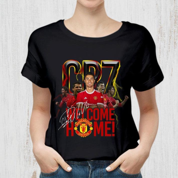 Premium Cristiano Ronaldo CR7 Welcome Home Back To Man UTD Signature Shirt Cristiano Ronaldo CR7 Welcome Home Back To Man UTD Signature Shirt 2 - Premium Cristiano Ronaldo CR7 Welcome Home Back To Man UTD Signature Shirt