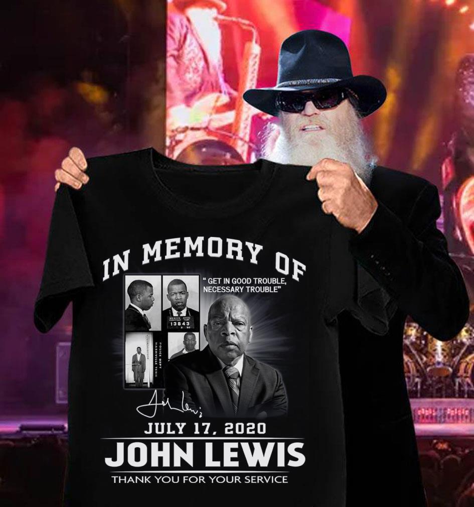 In Memory Of John Lewis quotes July 17 2020 Signature Thank You For The Memories Shirt In Memory Of John Lewis quotes July 17 2020 Signature Thank You For The Memories Shirt 3 - In Memory Of John Lewis quotes July 17 2020 Signature Thank You For The Memories Shirt