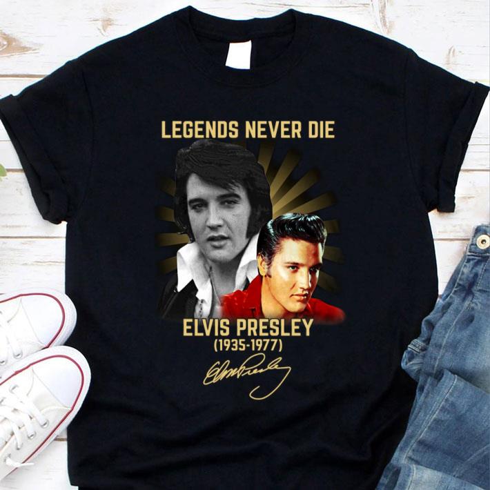 Awesome Legends Never Die Elvis Presley King of Rock and Roll 1935-1977 Signature Shirt Legends Never Die Elvis Presley King of Rock and Roll 1935 1977 Signature Shirt 1 - Awesome Legends Never Die Elvis Presley King of Rock and Roll 1935-1977 Signature Shirt