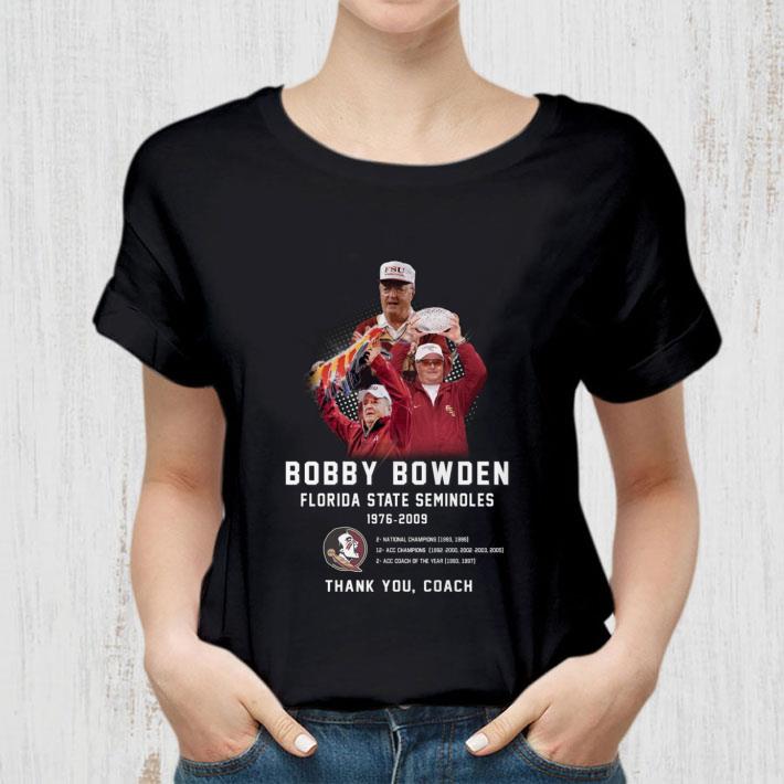 Awesome RIP Bobby Bowden Florida State Seminoles 1976-2009 thank you coach shirt RIP Bobby Bowden Florida State Seminoles 1976 2009 thank you coach shirt 2 - Awesome RIP Bobby Bowden Florida State Seminoles 1976-2009 thank you coach shirt