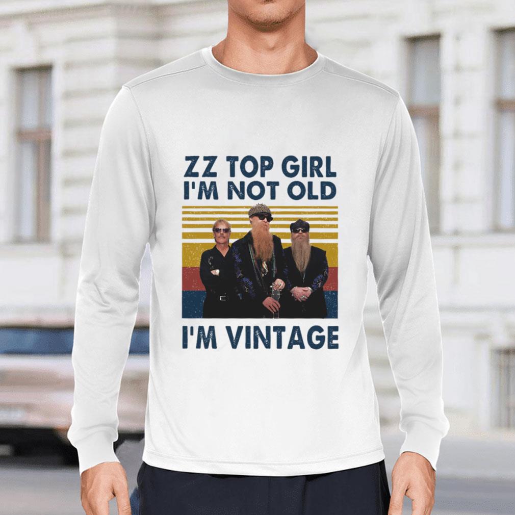 Official RIP Dusty Hill ZZ Top Girl I'm Not Old I'm Vintage Shirt RIP Dusty Hill ZZ Top Girl I m Not Old I m Vintage Shirt 3 - Official RIP Dusty Hill ZZ Top Girl I'm Not Old I'm Vintage Shirt