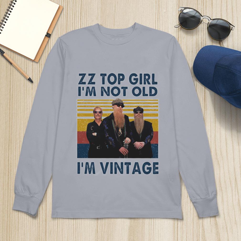 Official RIP Dusty Hill ZZ Top Girl I'm Not Old I'm Vintage Shirt RIP Dusty Hill ZZ Top Girl I m Not Old I m Vintage Shirt 4 - Official RIP Dusty Hill ZZ Top Girl I'm Not Old I'm Vintage Shirt