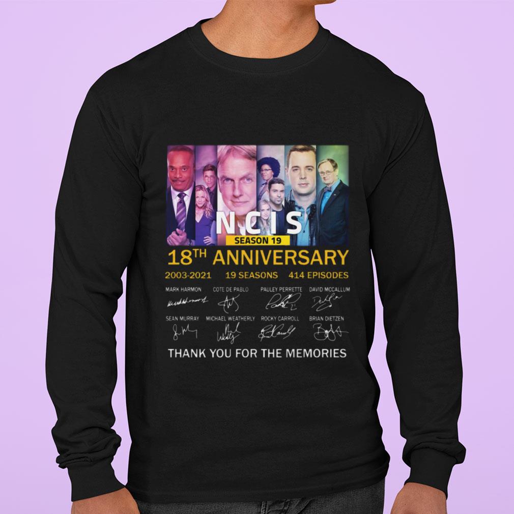 Original Season 19 NCIS 18th anniversary 2003-2021 19 seasons 414 episodes signatures thank memories shirt Season 19 NCIS 18th anniversary 2003 2021 19 seasons 414 episodes signatures thank memories shirt 3 - Original Season 19 NCIS 18th anniversary 2003-2021 19 seasons 414 episodes signatures thank memories shirt