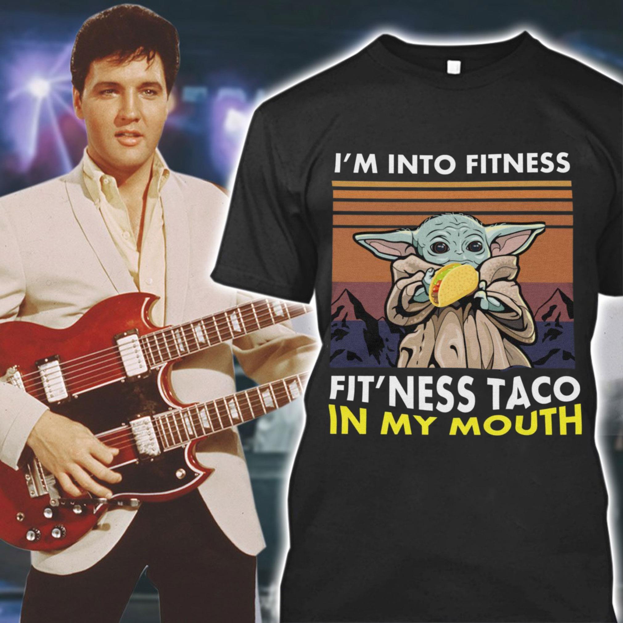 Awesome Star Wars Baby Yoda im into fitness fit ness Taco in my mouth vintage shirt