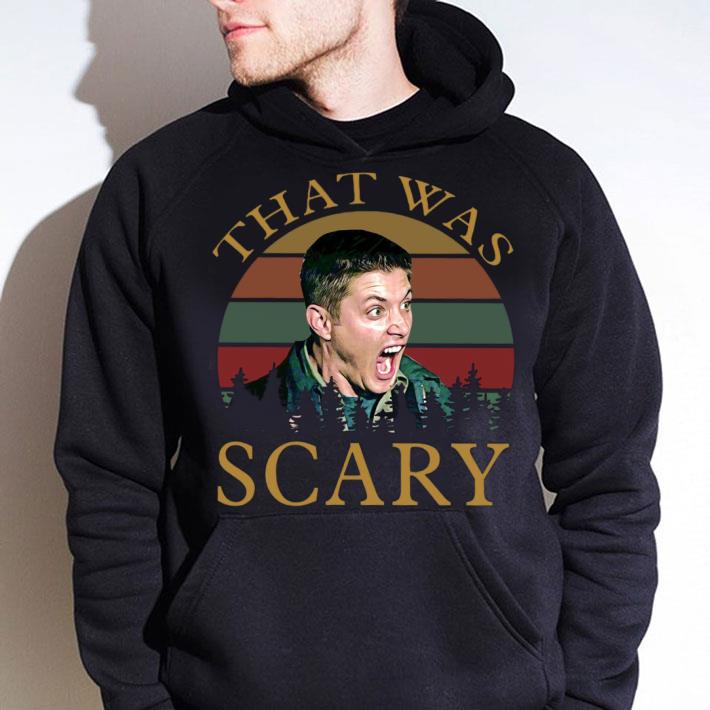 Original Supernatural Dean Winchester That Was Scary Vintage Sunset Shirt Supernatural Dean Winchester That Was Scary Vintage Sunset Shirt 4 - Original Supernatural Dean Winchester That Was Scary Vintage Sunset Shirt