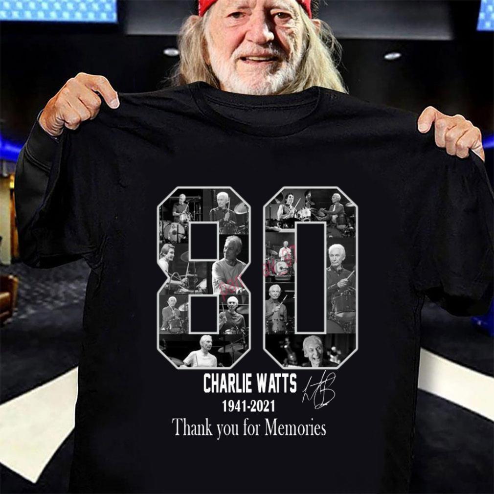 Hot 80 Charlie Watts Drummer 1941-2021 R.I.P Thank You For Memories shirt 80 Charlie Watts Drummer 1941 2021 R I P Thank You For Memories shirt 3 - Hot 80 Charlie Watts Drummer 1941-2021 R.I.P Thank You For Memories shirt