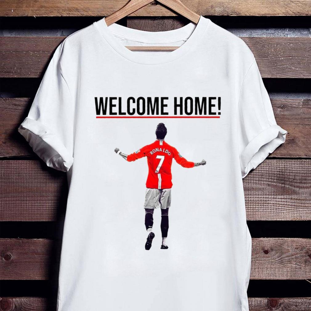 Hot Cristiano Ronaldo Welcome Home To Manchester United FC Shirt Cristiano Ronaldo Welcome Home To Manchester United FC Shirt 2 - Hot Cristiano Ronaldo Welcome Home To Manchester United FC Shirt