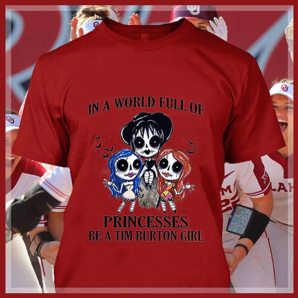 Official Halloween In A World Full Of Princesses Be A Tim Burton Girl Disney Shirt Halloween In A World Full Of Princesses Be A Tim Burton Girl Disney Shirt 4 - Official Halloween In A World Full Of Princesses Be A Tim Burton Girl Disney Shirt