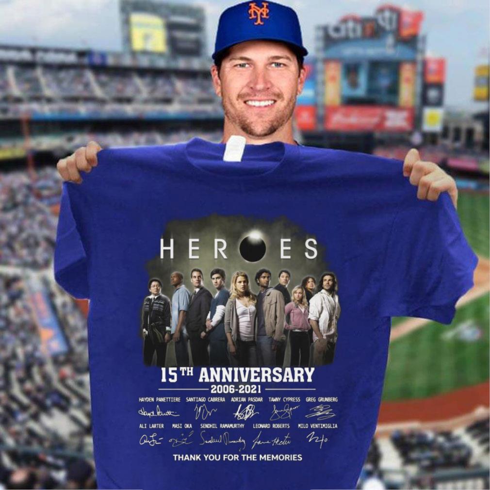 Official Heroes 15th anniversary 2006-2021 thank you for the memories signatures shirt Heroes 15th anniversary 2006 2021 thank you for the memories signatures shirt 3 - Official Heroes 15th anniversary 2006-2021 thank you for the memories signatures shirt
