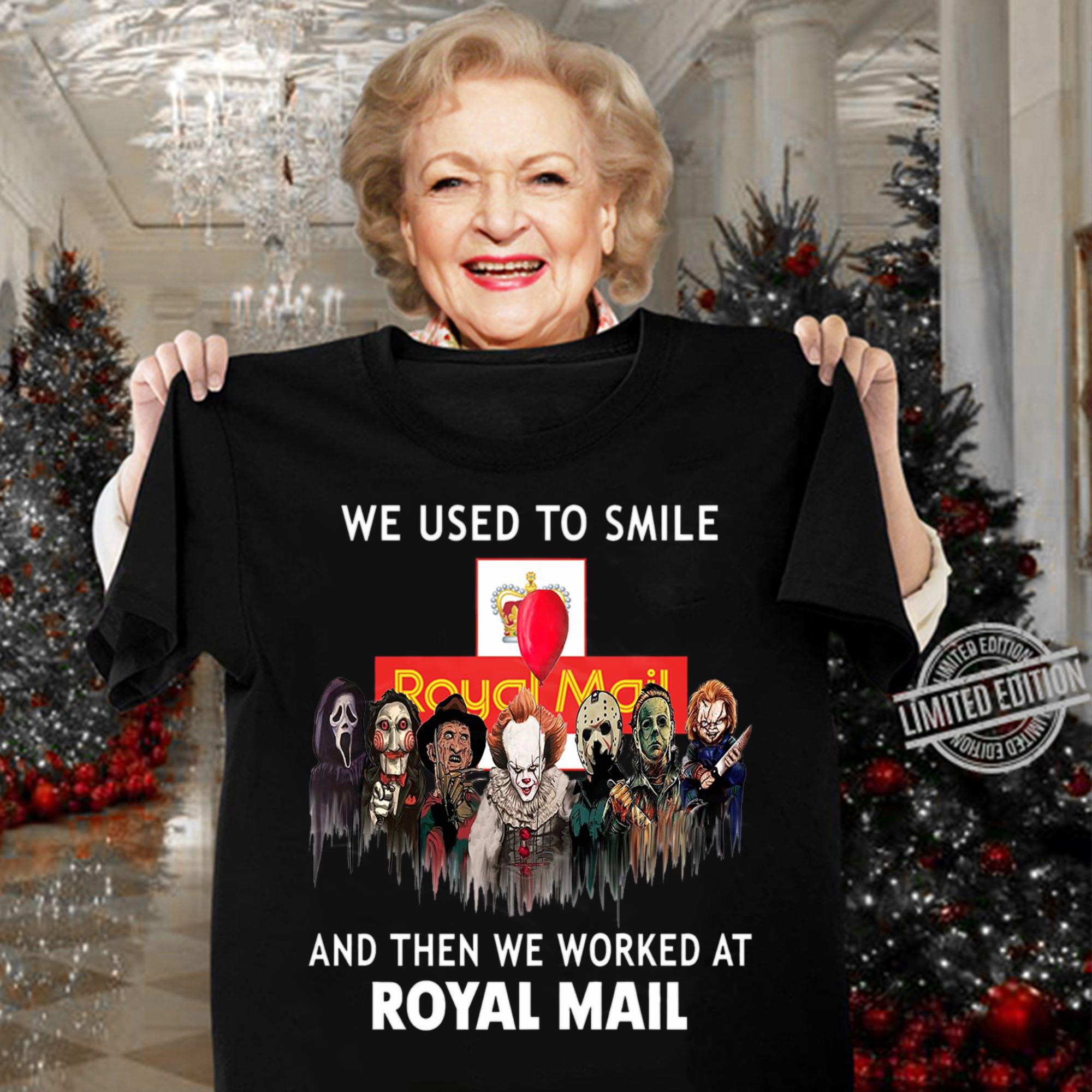 Official Horror We Used To Smile And Then We Worked At Royal Mail Shirt, Michael Myers, Jason Voorhees, Freddy Krueger, Pennywise, Chucky Horror We Used To Smile And Then We Worked At Royal Mail Shirt Michael Myers Jason Voorhees Freddy Krueger Pennywise Chucky 3 - Official Horror We Used To Smile And Then We Worked At Royal Mail Shirt, Michael Myers, Jason Voorhees, Freddy Krueger, Pennywise, Chucky