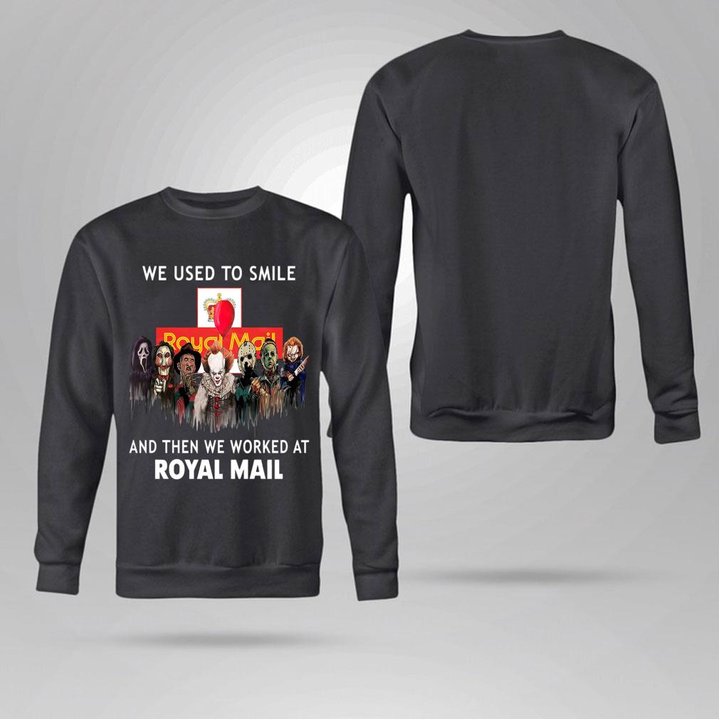 Official Horror We Used To Smile And Then We Worked At Royal Mail Shirt, Michael Myers, Jason Voorhees, Freddy Krueger, Pennywise, Chucky Horror We Used To Smile And Then We Worked At Royal Mail Shirt Michael Myers Jason Voorhees Freddy Krueger Pennywise Chucky 4 - Official Horror We Used To Smile And Then We Worked At Royal Mail Shirt, Michael Myers, Jason Voorhees, Freddy Krueger, Pennywise, Chucky