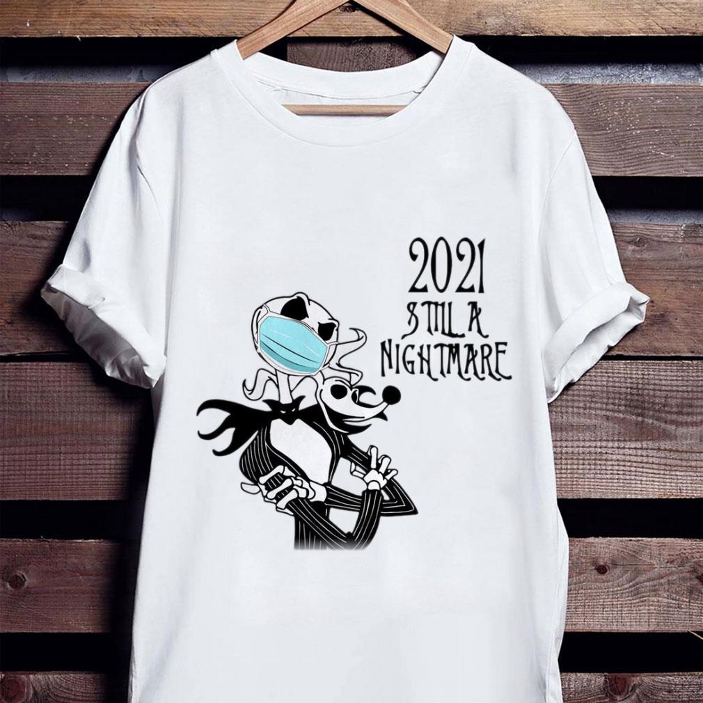 Awesome Jack Skellington Zero mask 2021 still a nightmare Coronavirus shirt Jack Skellington Zero mask 2021 still a nightmare Coronavirus shirt 2 - Awesome Jack Skellington Zero mask 2021 still a nightmare Coronavirus shirt