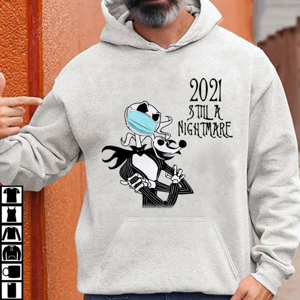 Awesome Jack Skellington Zero mask 2021 still a nightmare Coronavirus shirt Jack Skellington Zero mask 2021 still a nightmare Coronavirus shirt 3 - Awesome Jack Skellington Zero mask 2021 still a nightmare Coronavirus shirt