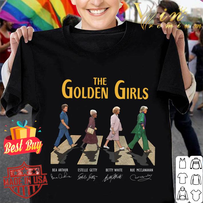 Premium The Golden Girls Characters Abbey Road Signatures Shirt, Bea Arthur, Estelle Getty, Betty White, Rue Mcclanahan The Golden Girls Characters Abbey Road Signatures Shirt Bea Arthur Estelle Getty Betty White Rue Mcclanahan 1 - Premium The Golden Girls Characters Abbey Road Signatures Shirt, Bea Arthur, Estelle Getty, Betty White, Rue Mcclanahan