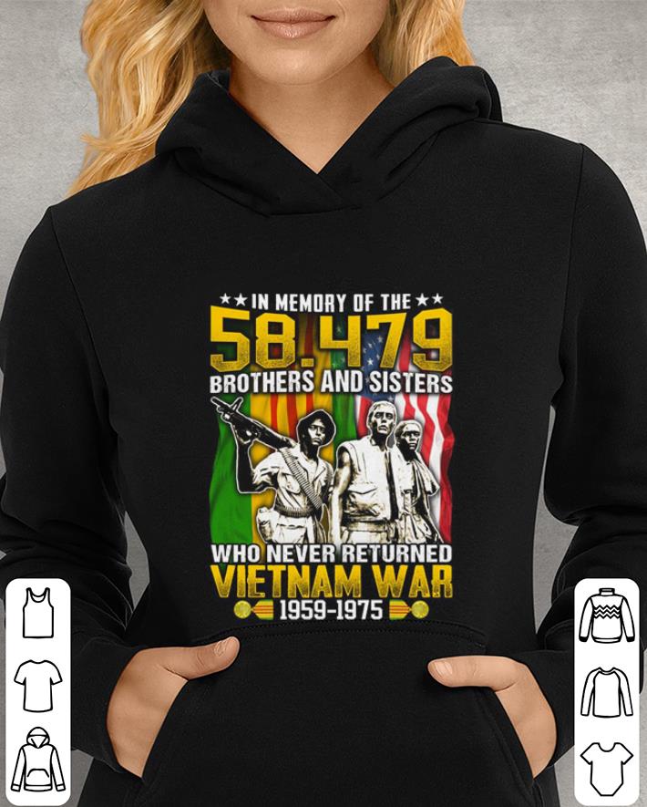 In memory of the 54 479 brothers and sisters Vietnam war 1959 1975 shirt 4 - In memory of the 54.479 brothers and sisters Vietnam war 1959-1975 shirt