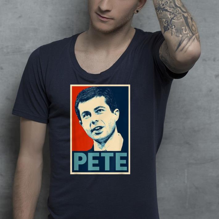 Pete Buttigieg 2020 shirt 4 - Pete Buttigieg 2020 shirt
