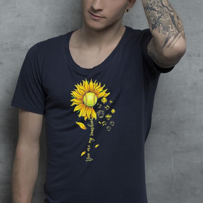 You are my sunshine Baseball Softball Fan Sunflower shirt 4 - You are my sunshine Baseball Softball Fan Sunflower shirt