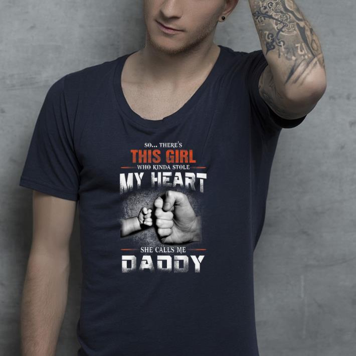 Daughter Who kinda Stole My Heart She Call Me Dad shirt Daughter Who kinda Stole My Heart She Call Me Dad shirt 4 - Daughter Who kinda Stole My Heart She Call Me Dad shirt